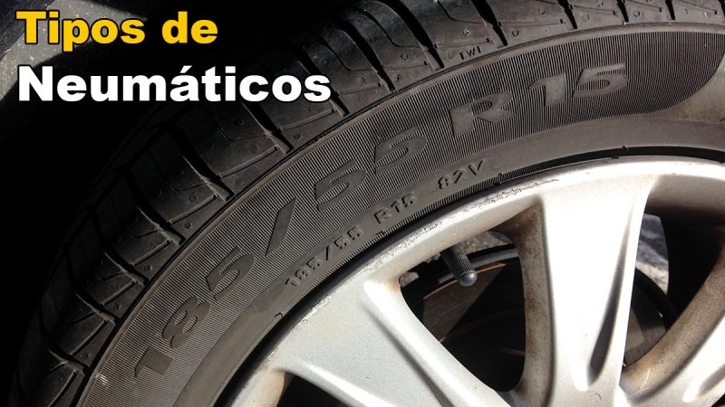 Tipos de neumáticos